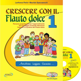 Maurizio Spaccazocchi et al. - Crescere con il Flauto dolce 1