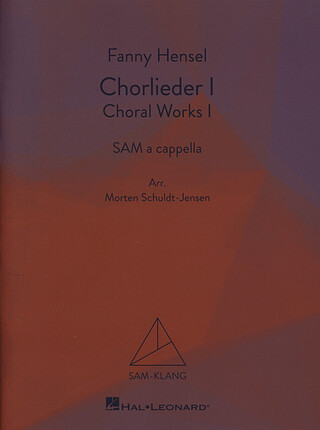 Fanny Hensel - Chorlieder I/Choral Works I