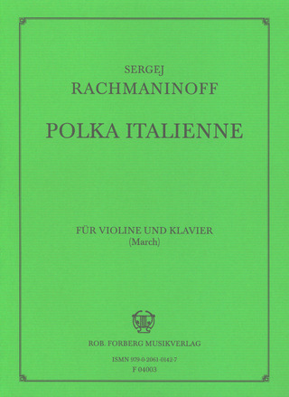 Sergei Rachmaninoff - Polka italiènne