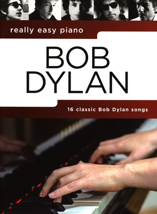 Bob Dylan - Really Easy Piano: Bob Dylan