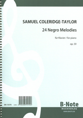 Samuel Coleridge-Taylor - 24 Negro Melodies op. 59