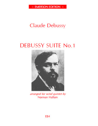 Claude Debussy: Suite No.1