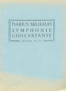 Darius Milhaud - Symphonie concertante Op.376