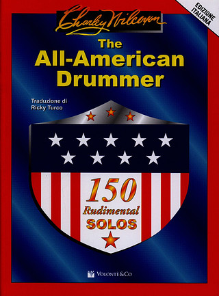 Charley Wilcoxon - The All-American Drummer