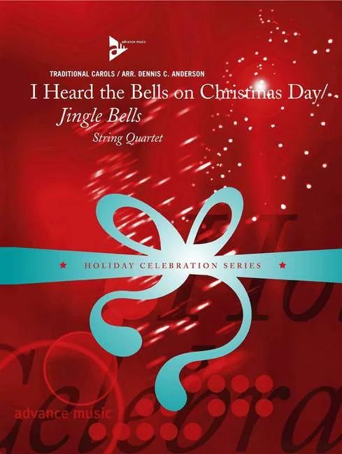 I Heard The Bells On Christmas Day + Jingle Bells