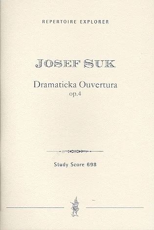 Josef Suk - Dramatische Ouvertüre op.4 für Orchester