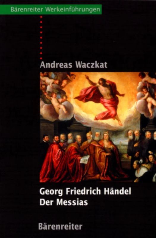Andreas Waczkat - Georg Friedrich Händel - Der Messias