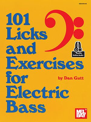 101 Licks and Exercises for Electric Bass