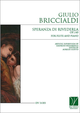 Giulio Briccialdi y otros. - Speranza di rivederla Op.140, for Flute and Piano