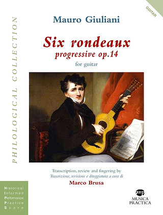 Mauro Giuliani - Six rondeaux progressives op. 14