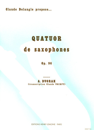 Antonín Dvořák - Quatuor Américain Op.96