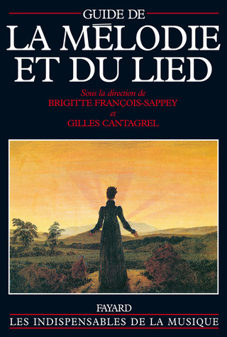 Brigitte François-Sappeyy otros. - Guide de la mélodie et du Lied