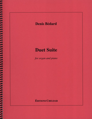 Denis Bédard - Duet Suite