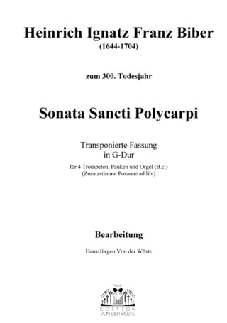 Heinrich Ignaz Franz Biber - Sonata S. Polycarpi