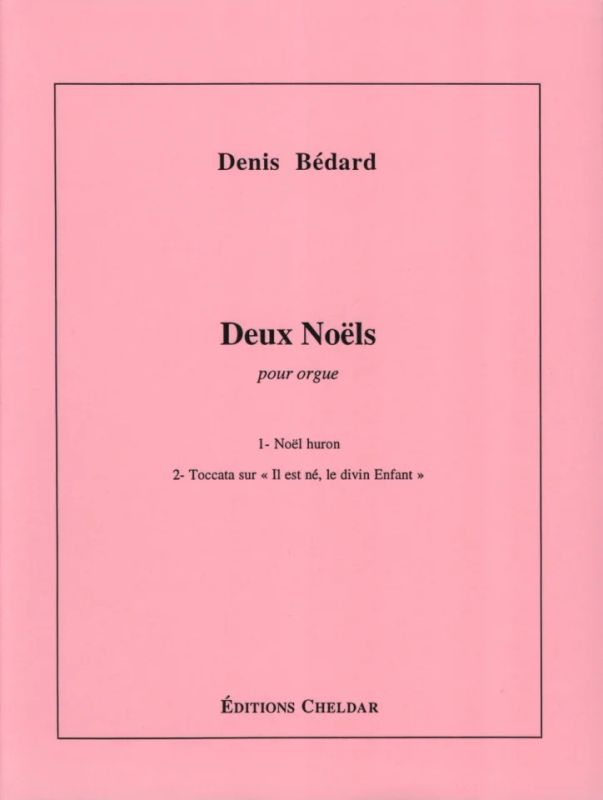 Denis Bédard - Deux Noëls