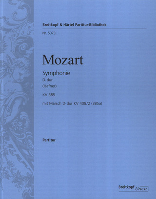 Wolfgang Amadeus Mozart - Symphony No. 35 in D major K. 385