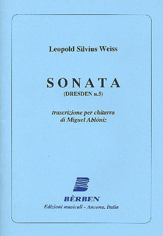 Silvius Leopold Weiss - Sonata Dresden 5