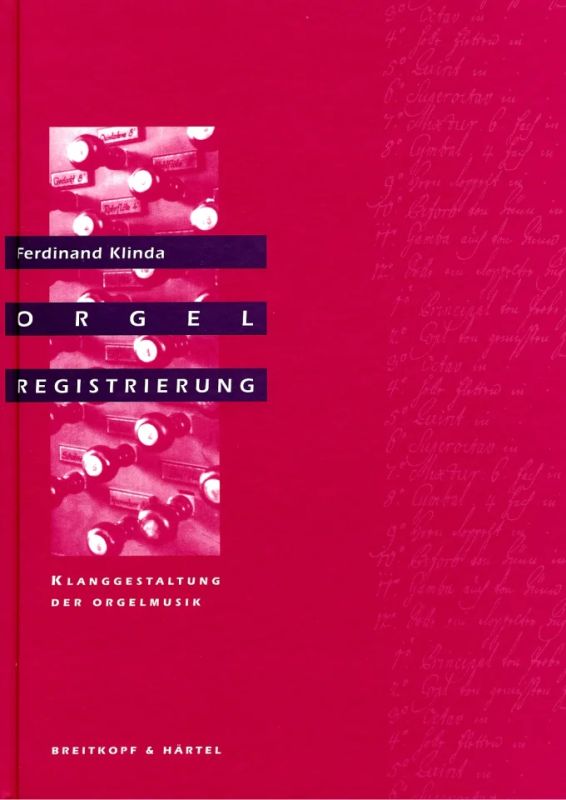 Ferdinand Klinda - Orgelregistrierungen