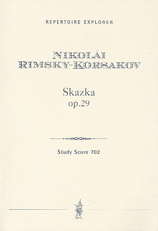 Nikolai Rimski-Korsakow: Skazka - Maerchen Op 29