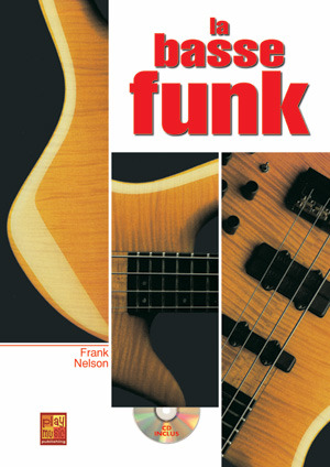 Frank Nelson - La basse funk