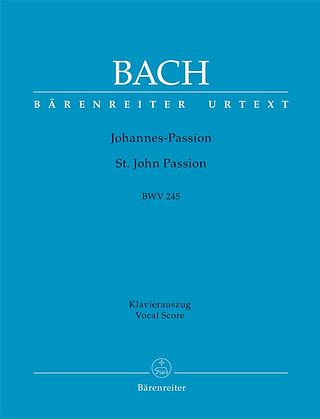 Johann Sebastian Bach - Johannes-Passion