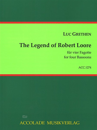 Luc Grethen - The Legend of Robert Loore