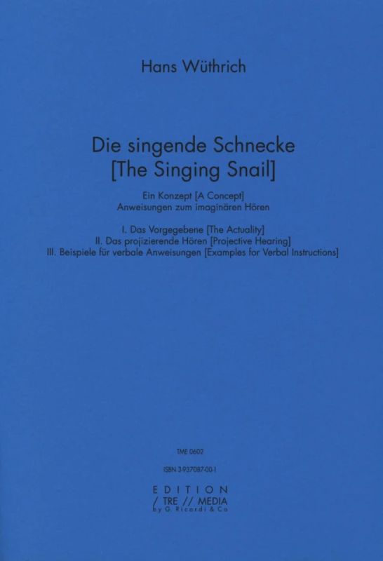 Hans Wüthrich - Die singende Schnecke