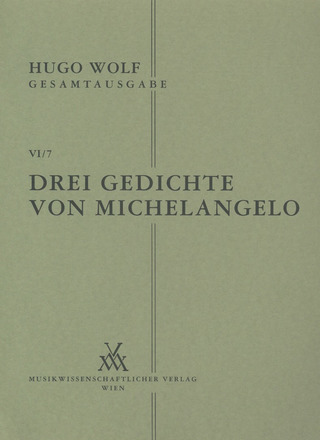 Hugo Wolf: Drei Gedichte von Michelangelo