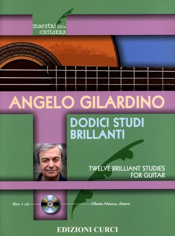 Angelo Gilardino - Dodici studi brillanti