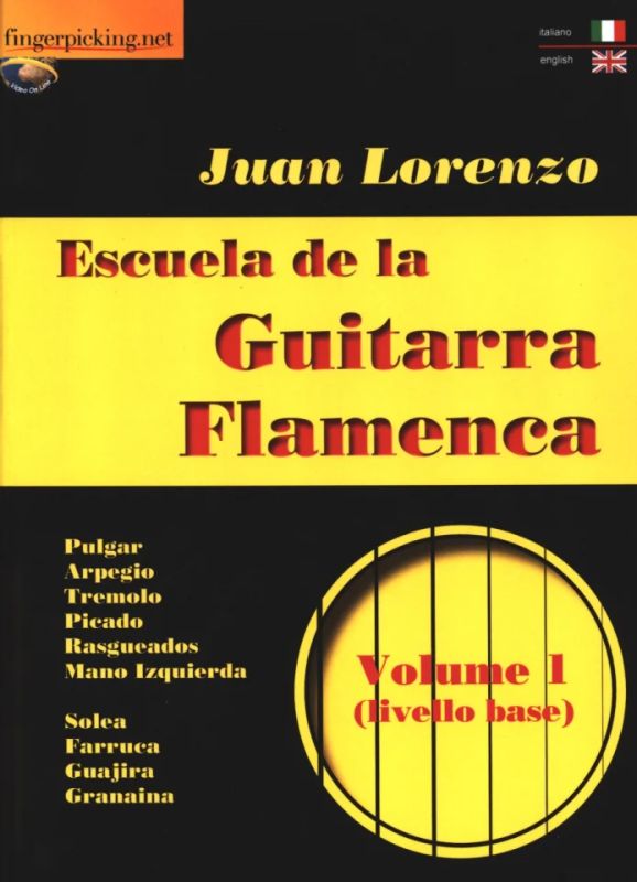 Juan Lorenzo - Escuela de la Guitarra Flamenca 1