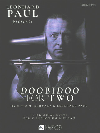 Otto M. Schwarz m fl. - Leonhard Paul presents Doobidoo for Two
