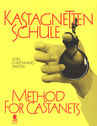 Ehrenhard Skiera - Method for Castanets