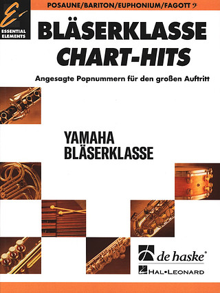 BläserKlasse Chart-Hits – Posaune/Euphonium/Bariton/Fagott