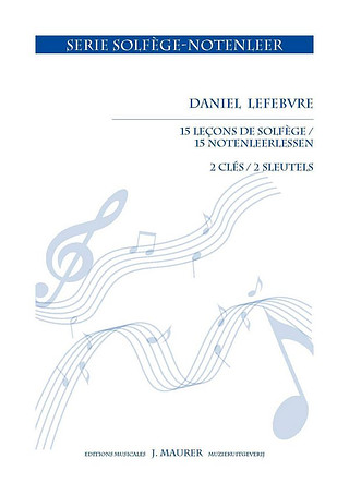 Daniel Lefebvre - 15 Notenleerlessen (2 sleutels)