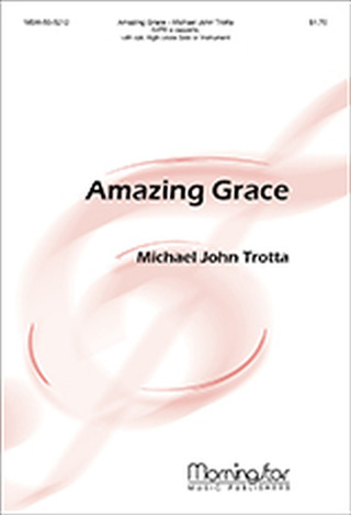 Michael John Trotta - Amazing Grace