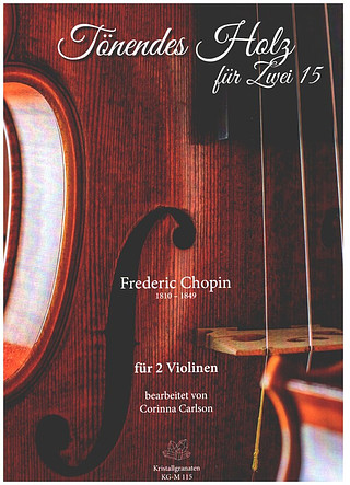 Frédéric Chopin - Tönendes Holz für Zwei 15