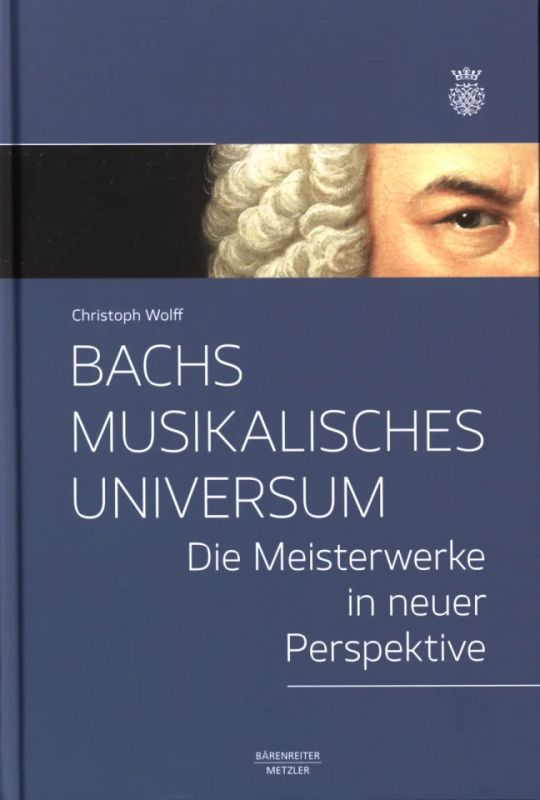 Wolfgang Amadeus Mozartet al. - Bachs musikalisches Universum