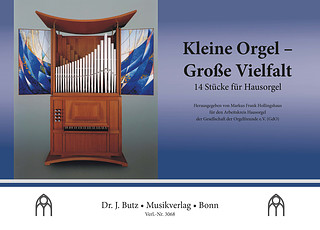 Kleine Orgel – Große Vielfalt
