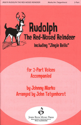 Johnny Marks: Rudolph the Red-Nosed Reindeer