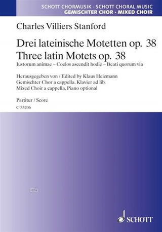Charles Villiers Stanford - Drei lateinische Motetten op. 38