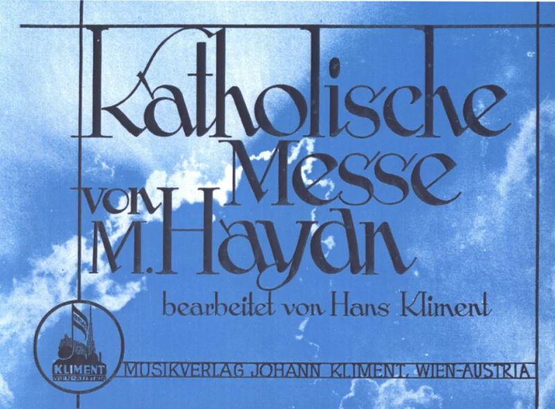 Michael Haydn - Katholische Messe
