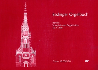 Esslinger Orgelbuch II und III – Vorspiele und Begleitsätze