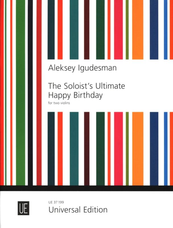 Aleksey Igudesman - The Soloist's Ultimate Happy Birthday