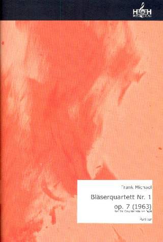 Frank Michael - Bläserquartett Nr. 1 op. 7