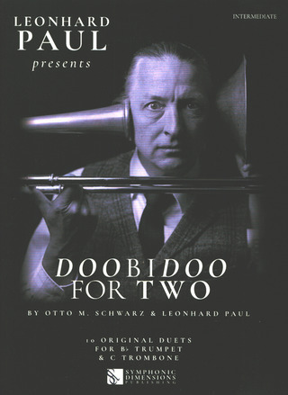 Otto M. Schwarz et al. - Leonhard Paul presents Doobidoo for Two