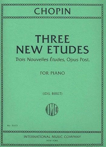 Frédéric Chopiny otros. - Three New Etudes Op.Posth.