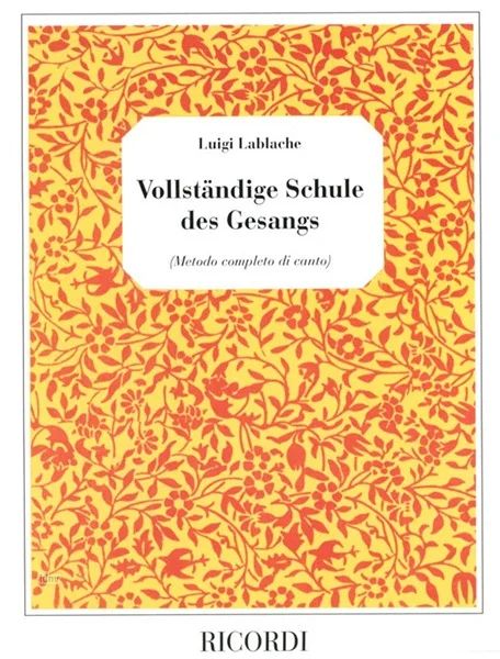 Luigi Lablache: Vollständige Schule des Gesangs (0)