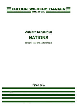 Asbjørn Schaathun - Nations - Concerto For Piano and Orchestra
