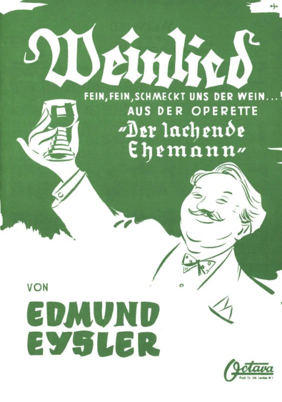 Edmund Eysler - Weinlied