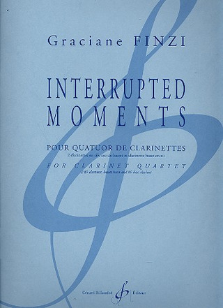 Graciane Finzi - Interrupted Moments